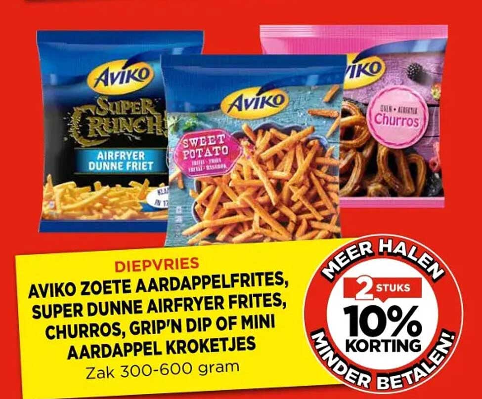 AVIKO ZOETE AARDAPPELFRITES, SUPER DUNNE AIRFRYER FRITES, CHURROS, GRIP'N DIP OF MINI AARDAPPEL KROKETJES