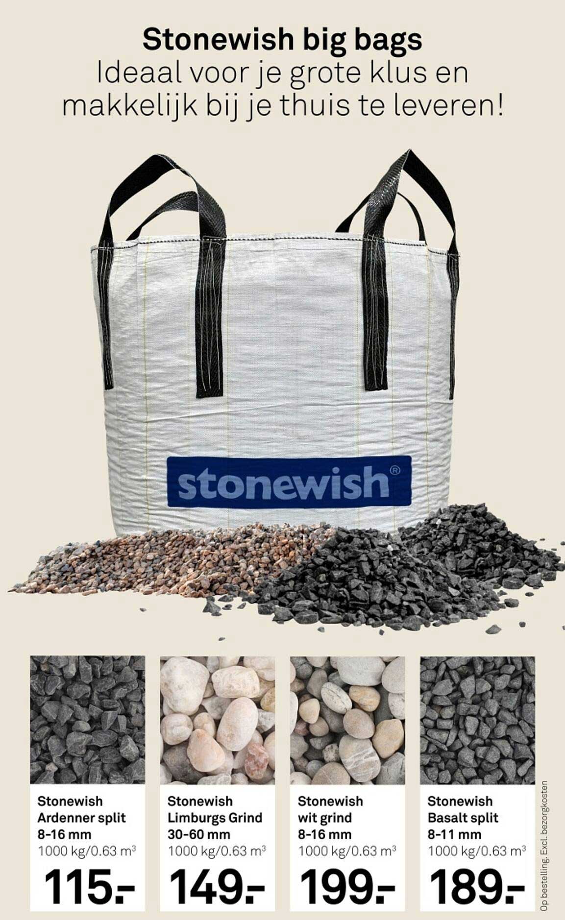 Stonewish big bags