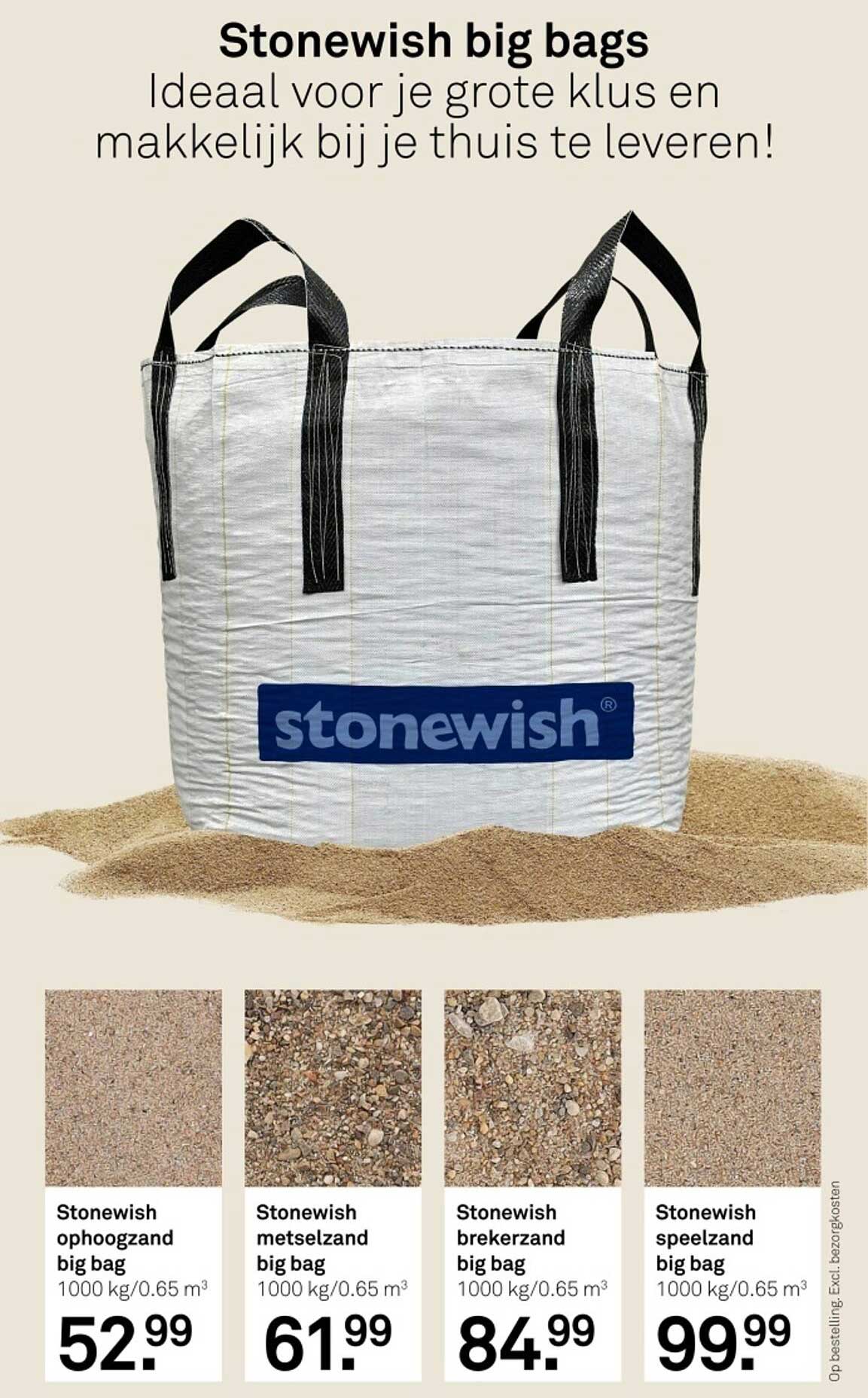 Stonewish big bags