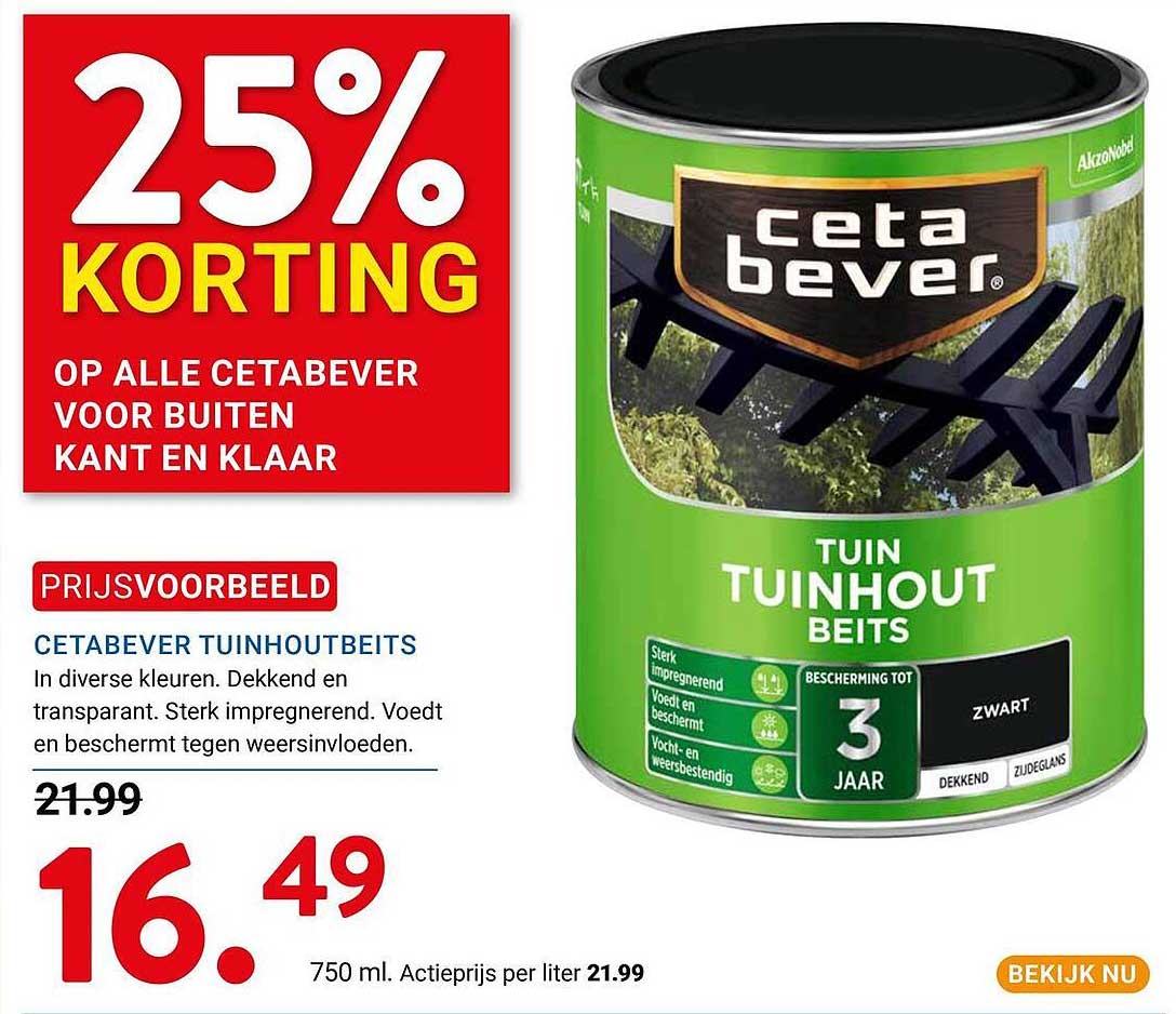 25% KORTING OP ALLE CETABEVER VOOR BUITEN KANT EN KLAAR