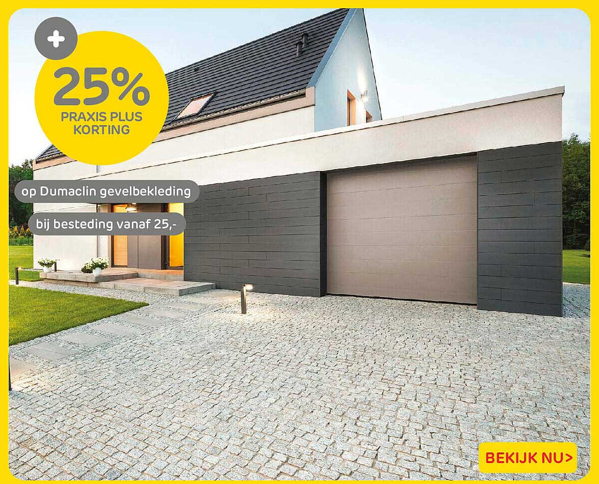 25% Praxis Plus korting op Dumaclin gevelbekleding bij besteding vanaf 25,-
