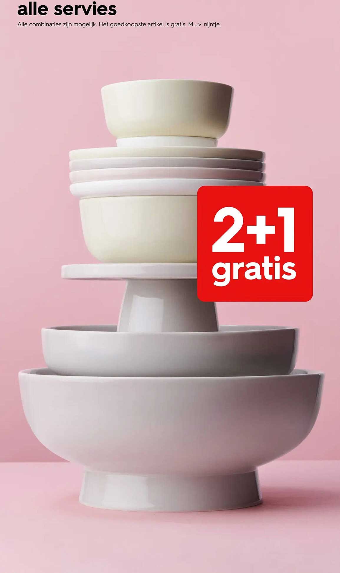 alle servies 2+1 gratis