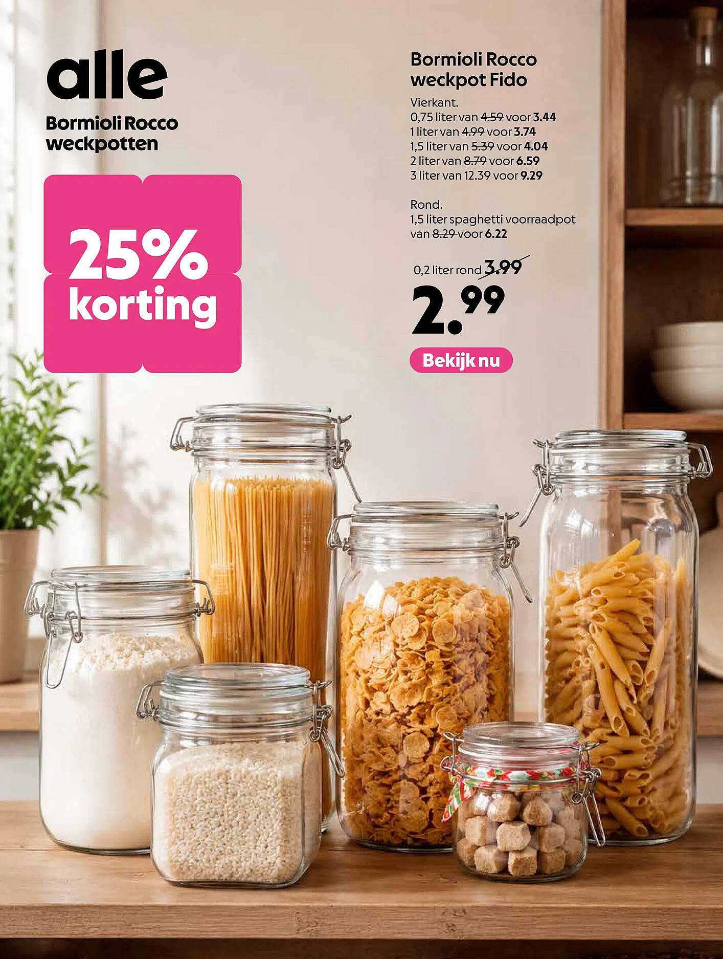 Bormioli Rocco weckpotten 25% korting