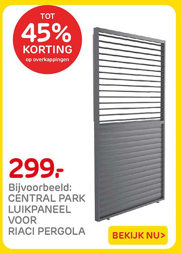 CENTRAL PARK LUIKPANEEL VOOR RIACI PERGOLA