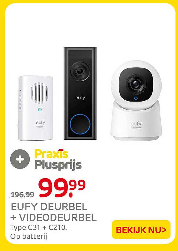 EUFY DEURBEL + VIDEODEURBEL Type C31 + C210. Op batterij Praxis Plusprijs