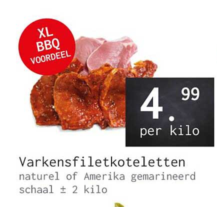 Varkensfilet koteletten naturel of Amerika gemarineerd schaal ± 2 kilo XL BBQ voordeel