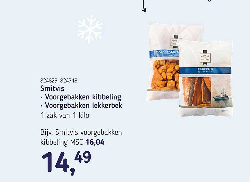 Smitvis • Voorgebakken kibbeling • Voorgebakken lekkerbek 1 zak van 1 kilo