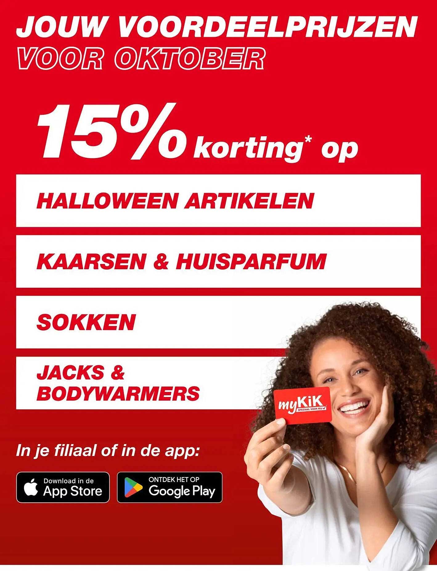 15% korting op HALLOWEEN ARTIKELEN, KAARSEN & HUISPARFUM, SOKKEN, JACKS & BODYWARMERS