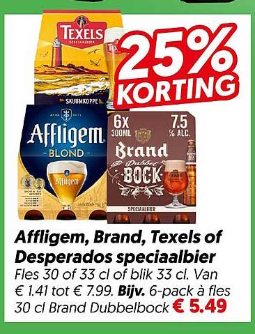 Affligem, Brand, Texels of Desperados speciaalbier