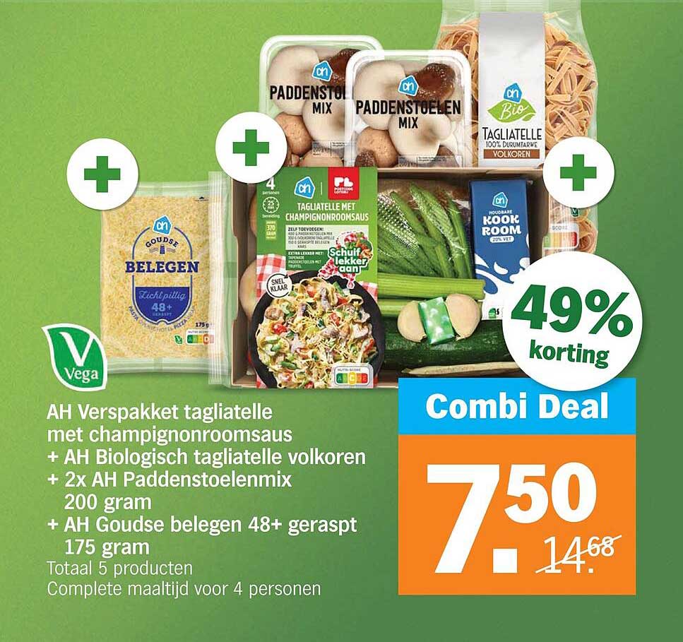 AH Verspakket tagliatelle met champignonroomsaus + AH Biologisch tagliatelle volkoren + 2x AH Paddenstoelenmix 200 gram + AH Goudse belegen 48+ geraspt 175 gram