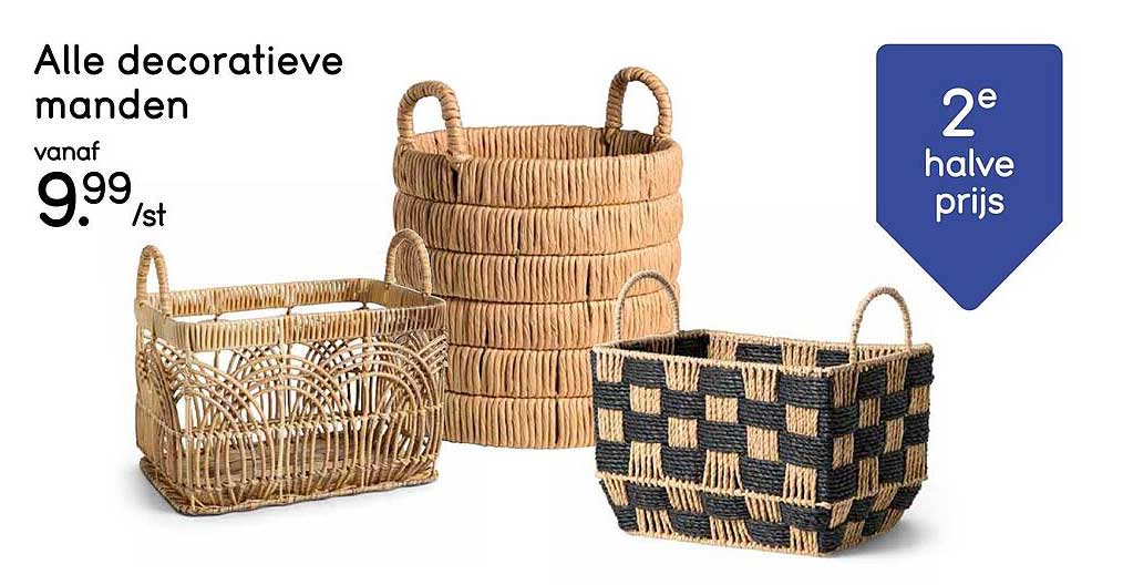 Alle decoratieve manden 2e halve prijs