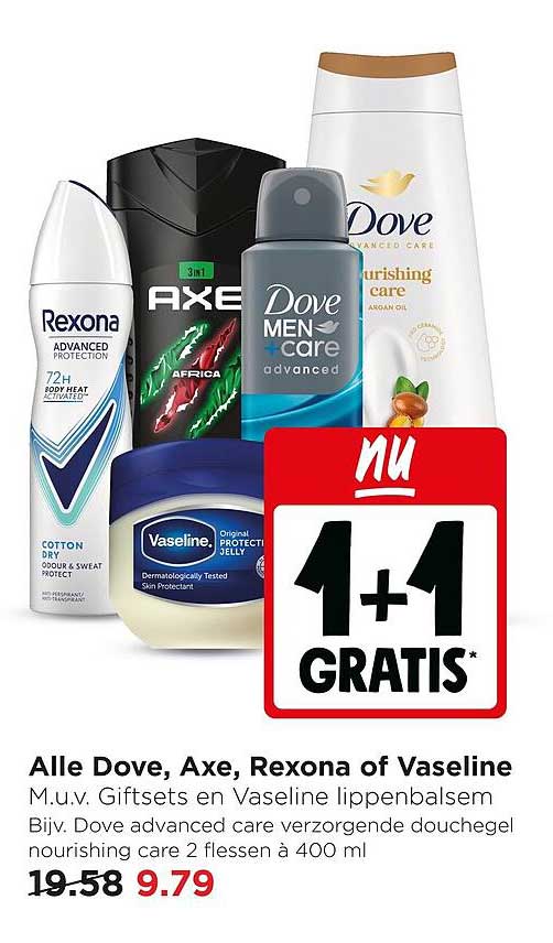 Alle Dove, Axe, Rexona of Vaseline 1+1 gratis