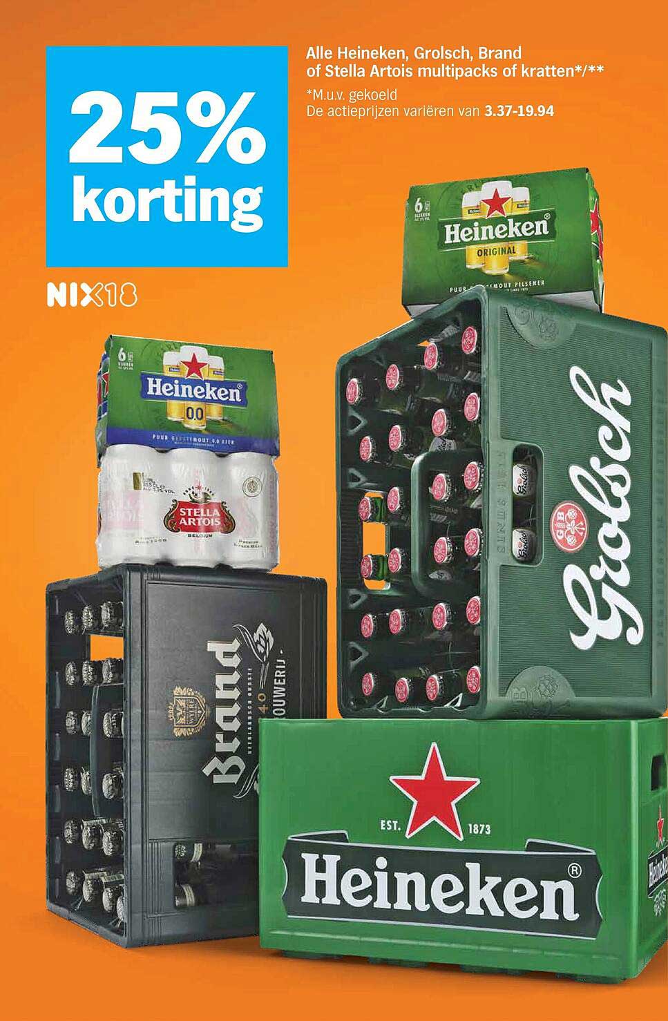 Alle Heineken, Grolsch, Brand of Stella Artois multipacks of kratten 25% korting