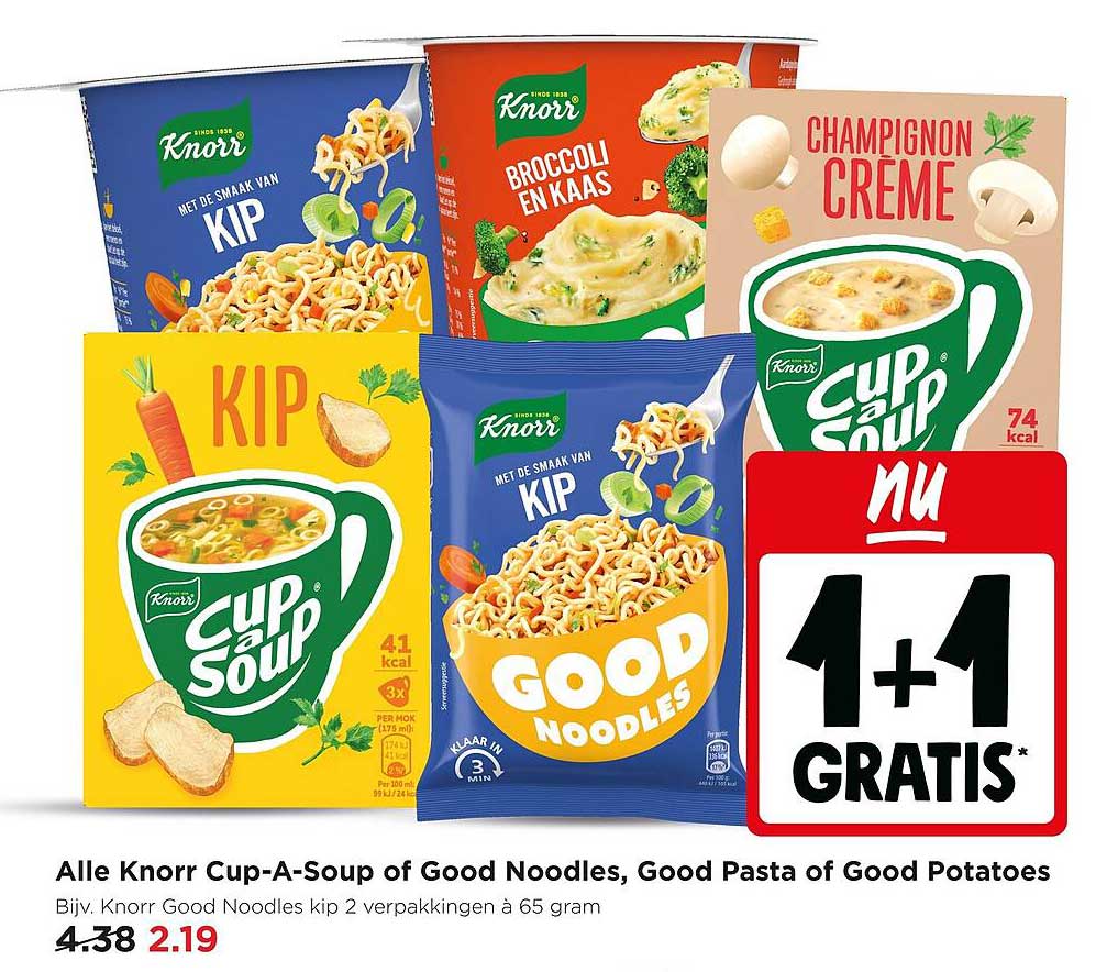 Alle Knorr Cup-A-Soup of Good Noodles, Good Pasta of Good Potatoes 1+1 gratis