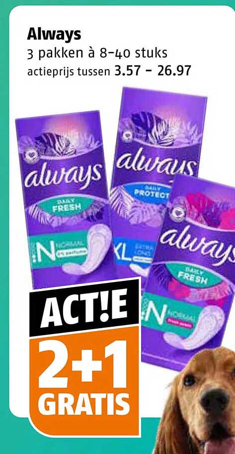 Always 3 pakken à 8-40 stuks actiepijs tussen 3.57 - 26.97 ACT!E 2+1 GRATIS