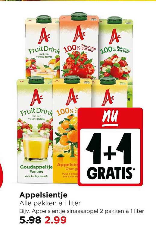 Appelsientje Alle pakken à 1 liter Bijv. Appelsientje sinaasappel 2 pakken à 1 liter 1+1 GRATIS