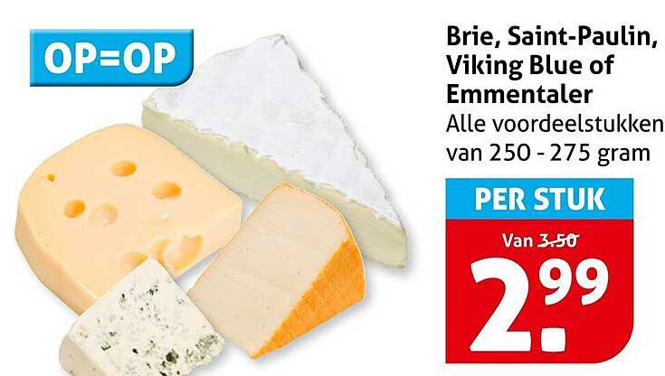 Brie, Saint-Paulin, Viking Blue of Emmentaler