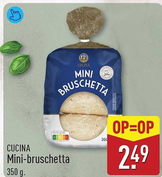 CUCINA Mini-bruschetta 350 g OP=OP