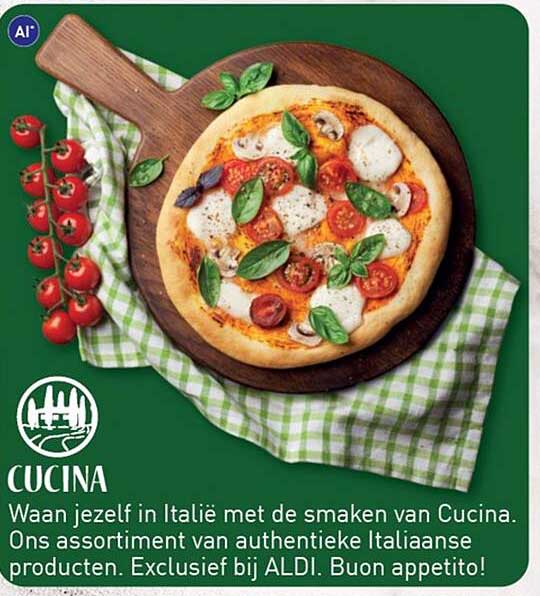 CUCINA Waan jezelf in Italië met de smaken van Cucina. Ons assortiment van authentieke Italiaanse producten. Exclusief bij ALDI. Buon appetito!