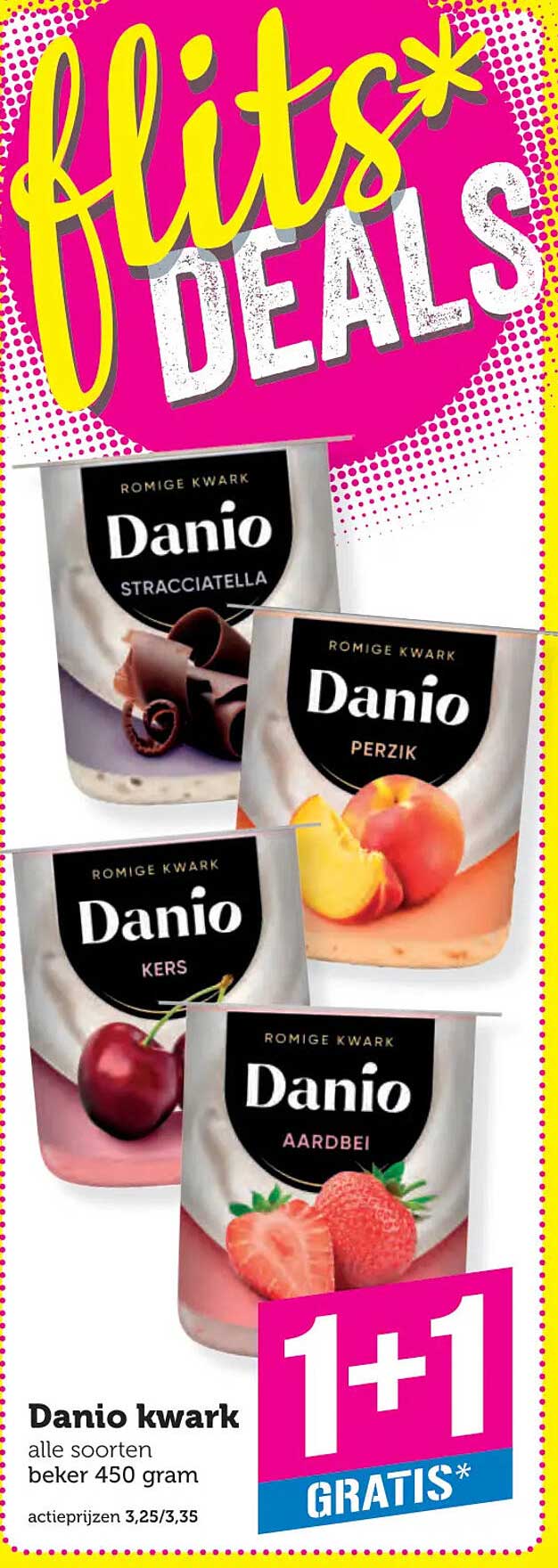 Danio kwark alle soorten beker 450 gram 1+1 GRATIS*