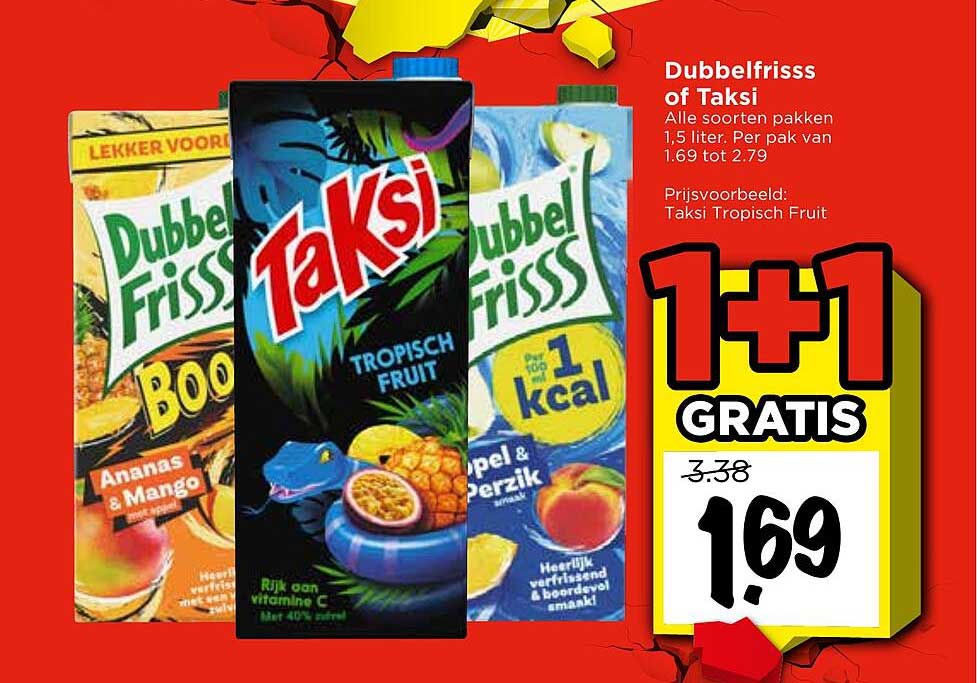 Dubbelfrisss of Taksi 1+1 gratis
