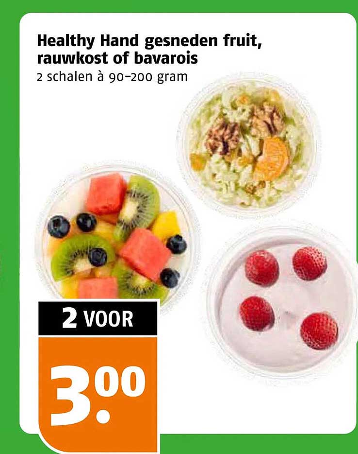 Healthy Hand gesneden fruit, rauwkost of bavarois 2 schalen à 90–200 gram