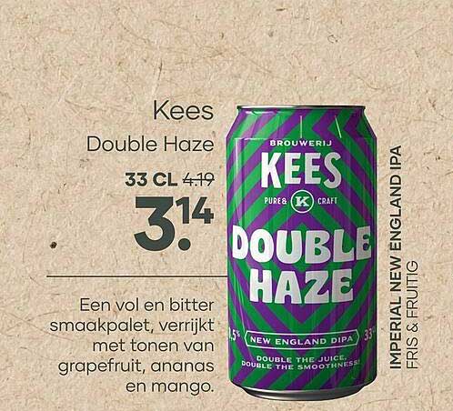 Kees Double Haze