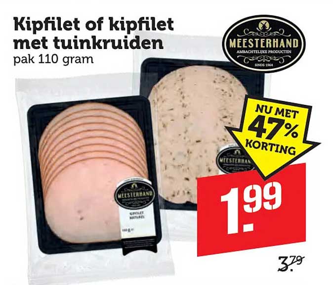 Kipfilet of kipfilet met tuinkruiden pak 110 gram
