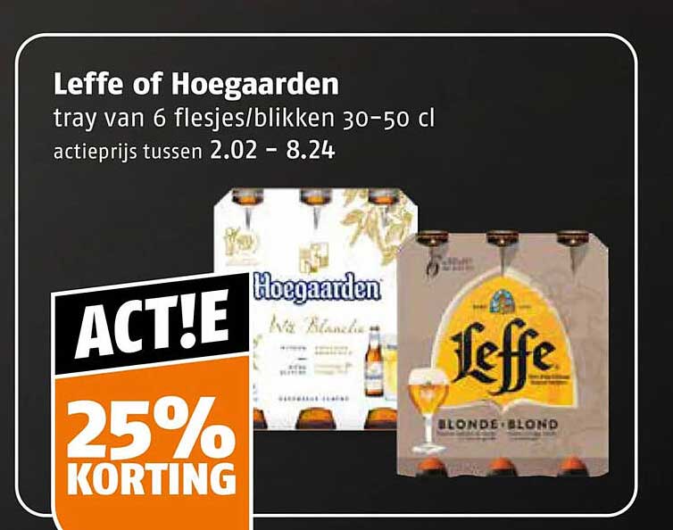 Leffe of Hoegaarden tray van 6 flesjes/blikken 30-50 cl act!e 25% korting