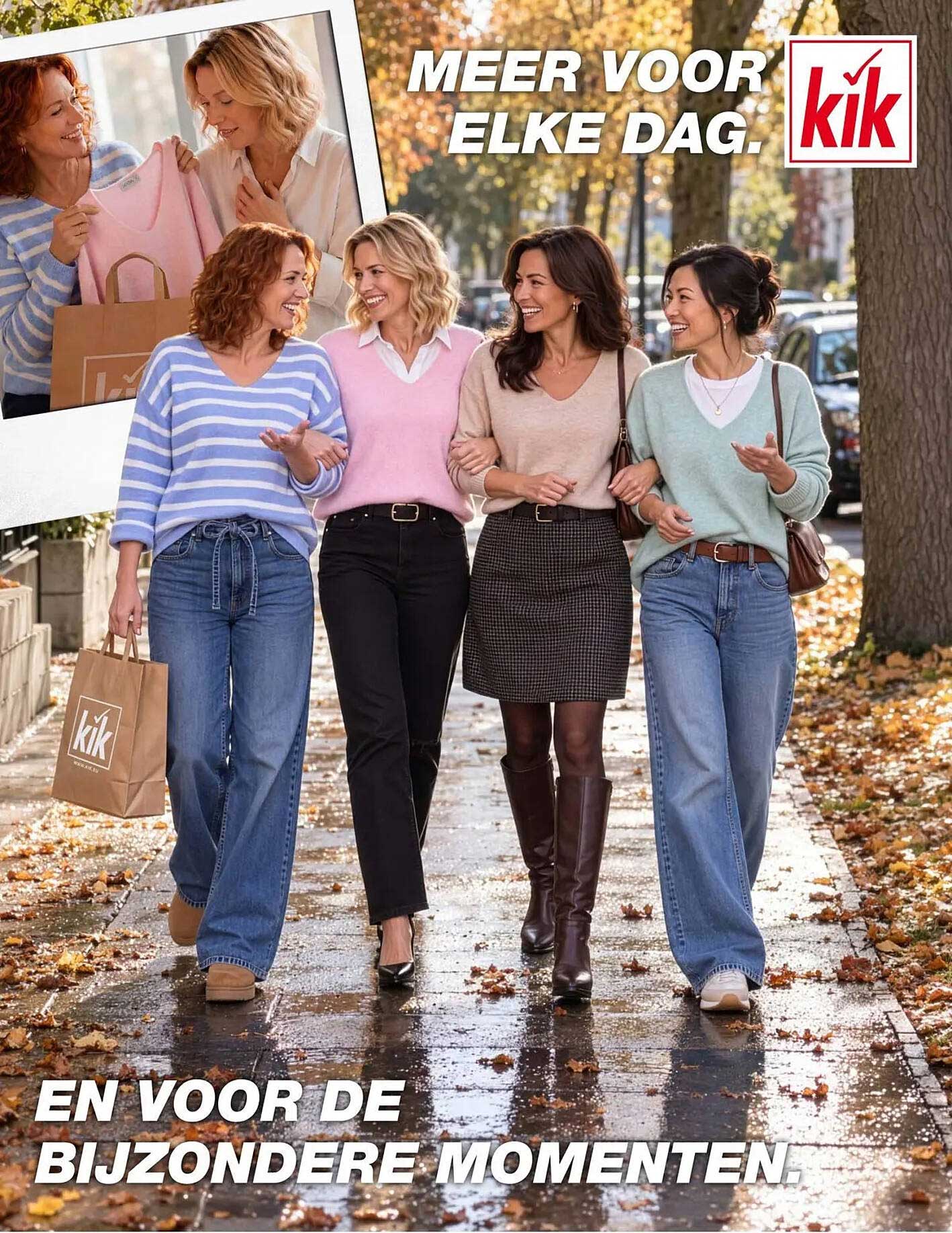 MEER VOOR ELKE DAG. EN VOOR DE BIJZONDERE MOMENTEN.