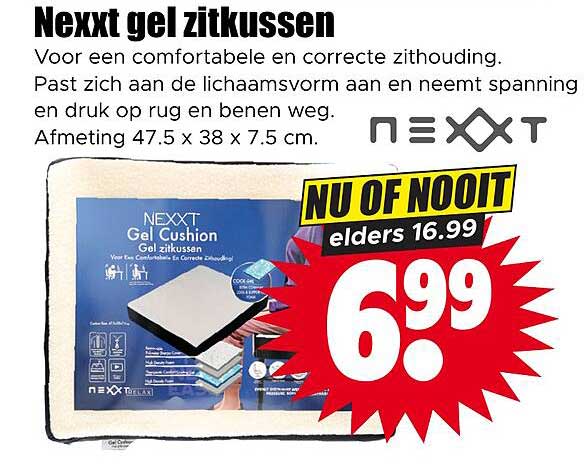 Nexxt gel zitkussen NU OF NOOIT elders 16.99