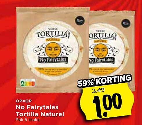 No Fairytales Tortilla Naturel