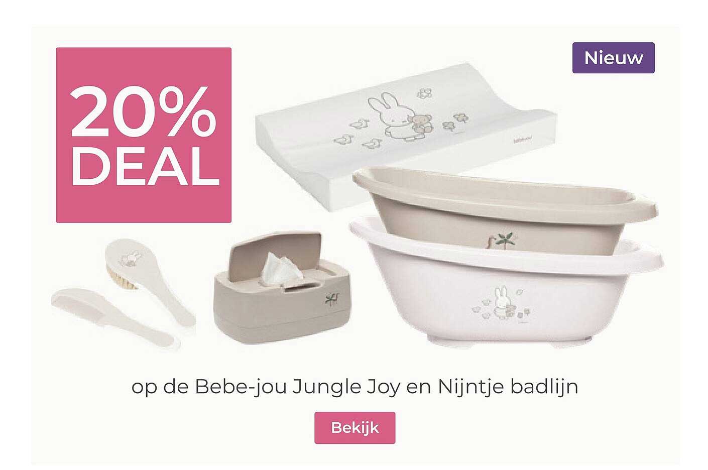 op de Bebe-jou Jungle Joy en Nijntje badlijn
