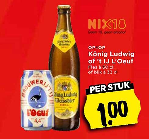 OP=OP König Ludwig of 't IJ L'Oeuf Fles 50 cl of blik à 33 cl PER STUK