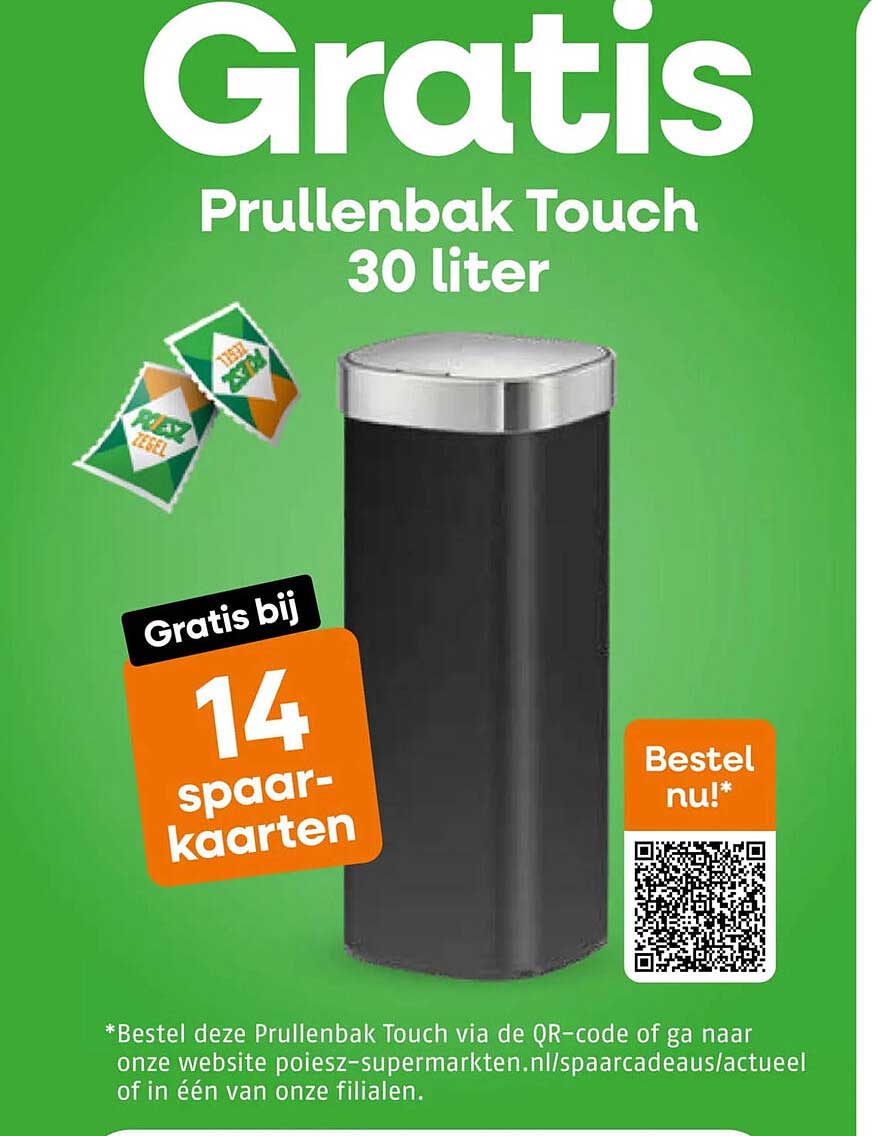 Prullenbak Touch 30 liter Gratis bij 14 spaar-kaarten