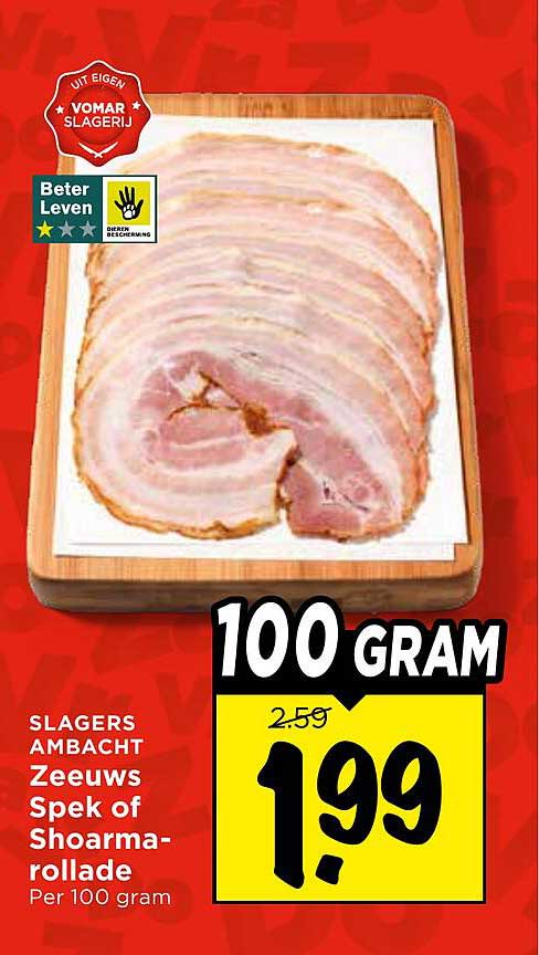 SLAGERS AMBACHT Zeeuws Spek of Shoarma-rollade Per 100 gram