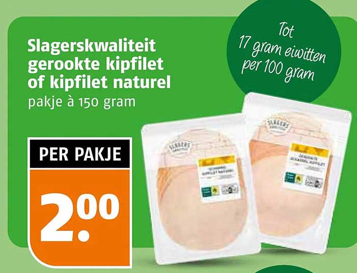 Slagerskwaliteit gerookte kipfilet of kipfilet naturel pakje à 150 gram