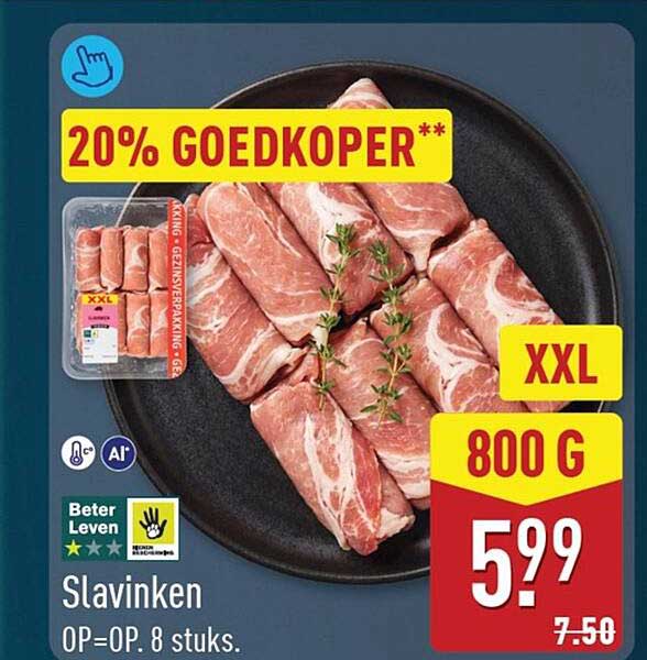 Slavinken XXL 800 g 20% goedkoper**