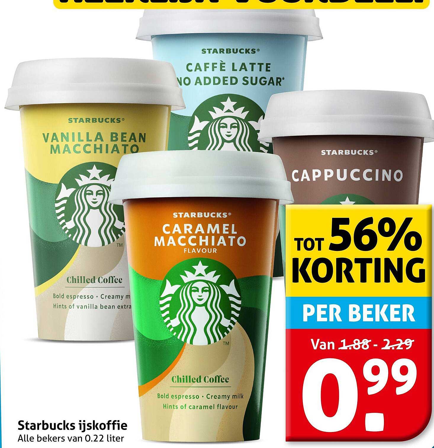 Starbucks ijskoffie Alle bekers van 0.22 liter TOT 56% KORTING PER BEKER