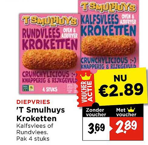 'T Smulhuys Kroketten Kalfsvlees of Rundvlees. Pak 4 stuks