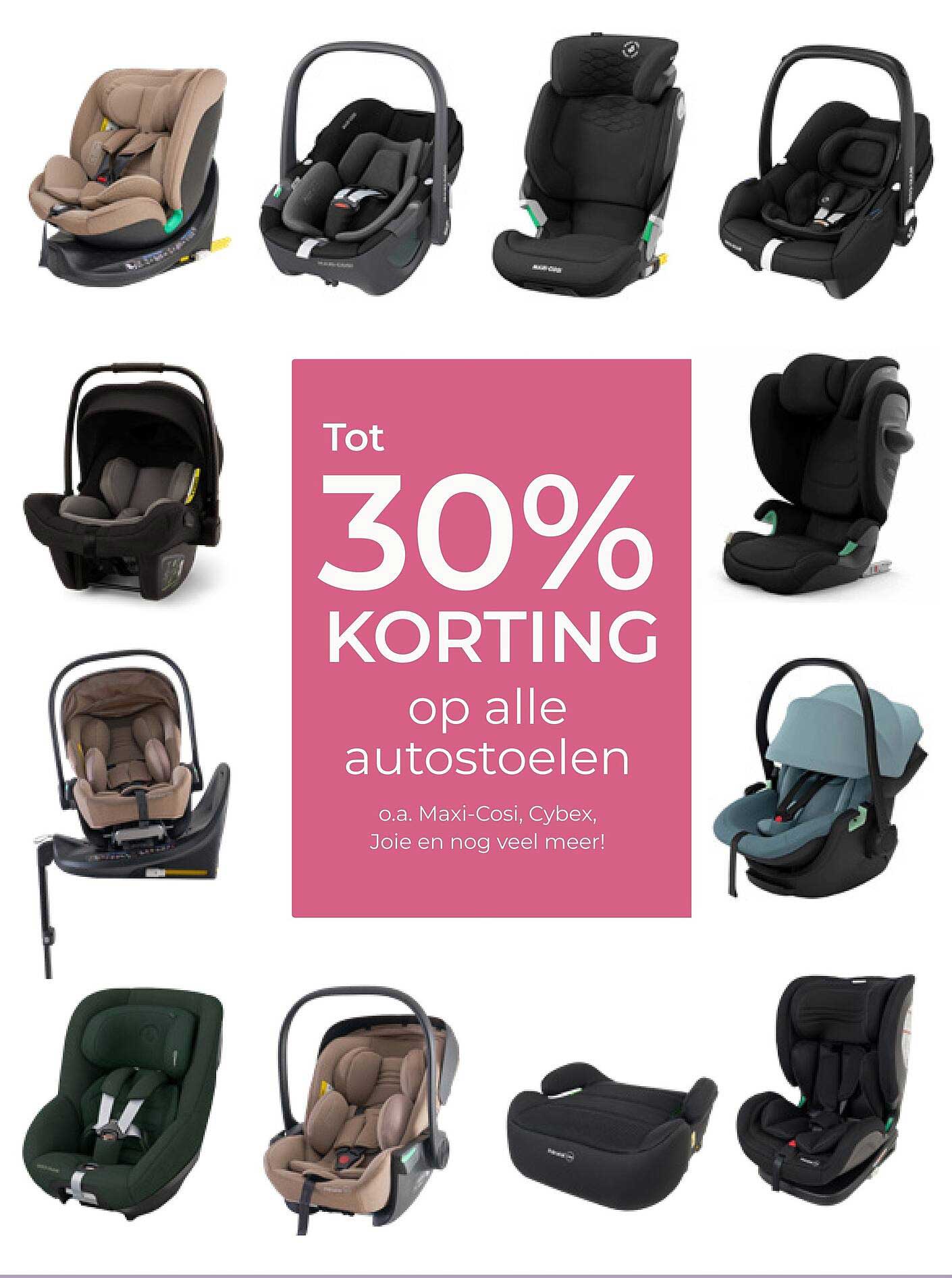 Tot 30% KORTING op alle autostoelen