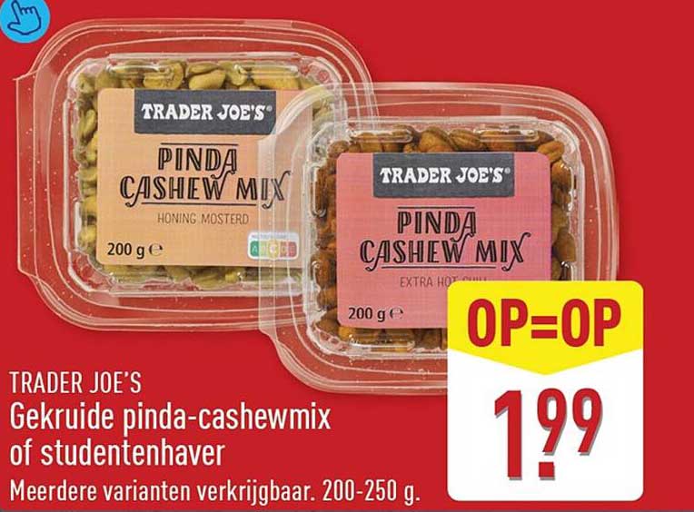 TRADER JOE'S Gekruide pinda-cashewmix of studentenhaver Meerdere varianten verkrijgbaar. 200-250 g. OP=OP