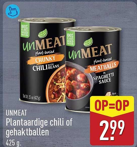 UNMEAT Plantaardige chili of gehaktballen 425 g OP=OP