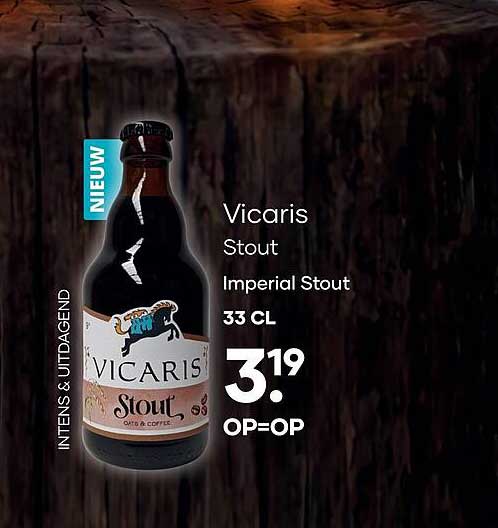 Vicaris Stout Imperial Stout 33 CL OP=OP