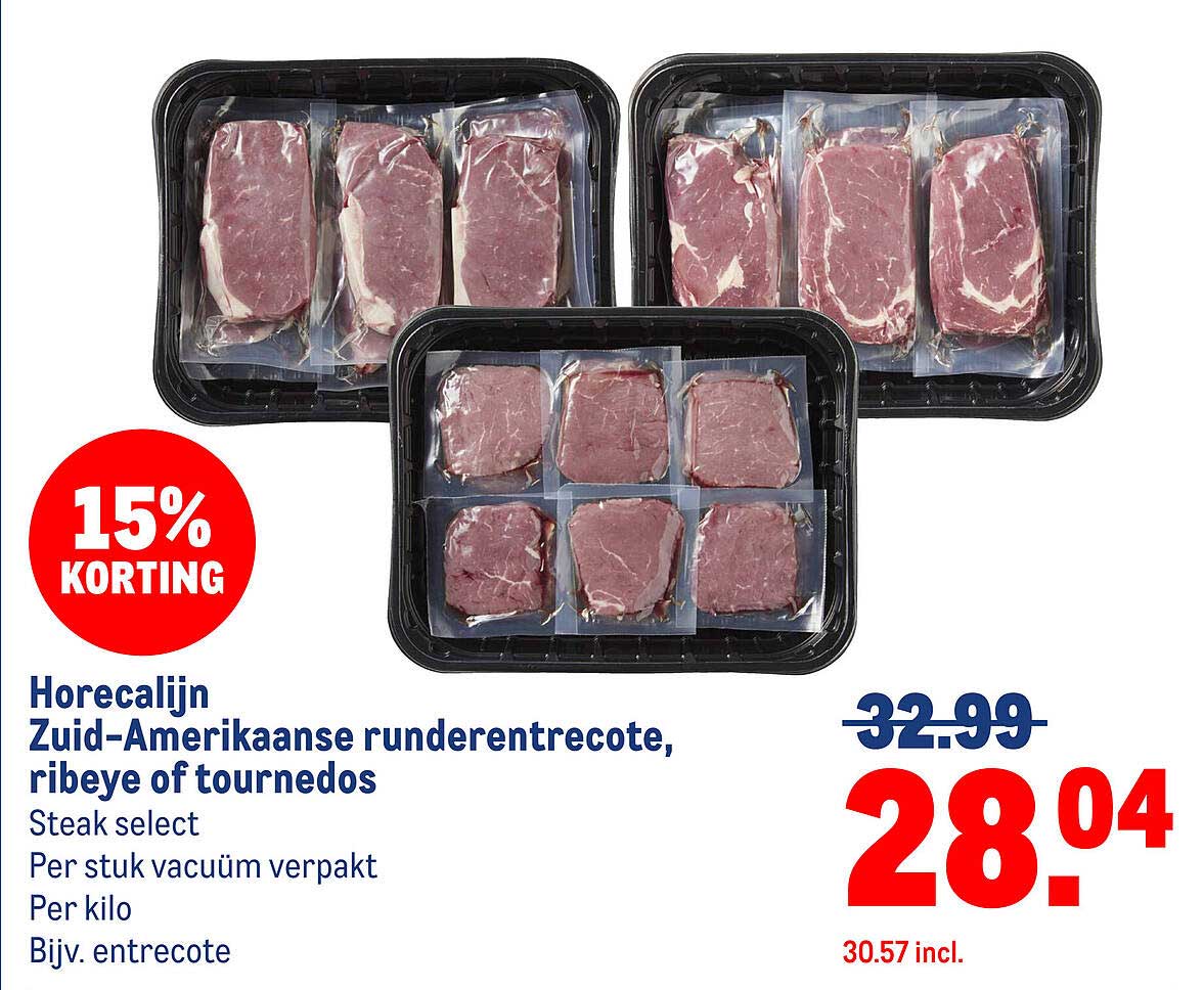 Horecalijn Zuid-Amerikaanse rundervlees: entrecote, ribeye of tournedos met 15% korting