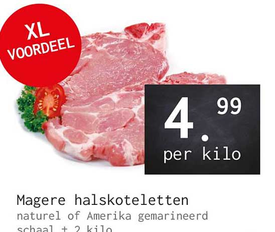 Magere halskotelet natuurlijk of Amerika gemarineerd schaal + 2 kilo