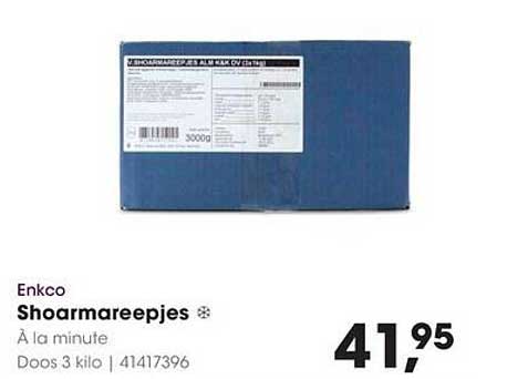 Shoarmareepjes À la minute 3 kilo