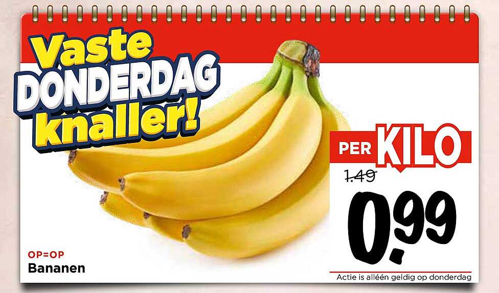 Vaste DONDERDAG knaller! Bananen per kilo