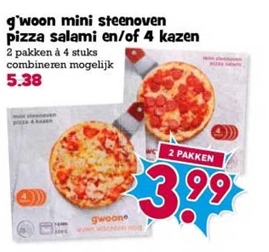g'woon mini steenoven pizza salami en/of 4 kazen