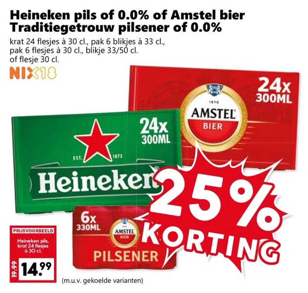 Heineken pils of 0.0% of Amstel bier Traditiegetrouw pilsener of 0.0% 25% korting
